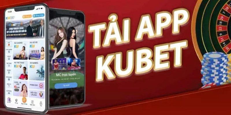 Hướng dẫn tải app kubet